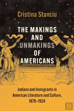 Bertrand.pt - The Makings And Unmakings Of Americans