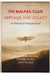 The Malaba Clan: Heritage And Legacy: Th