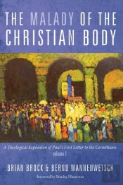 The Malady Of The Christian Body