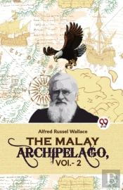 The Malay Archipelago