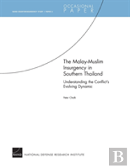The Malay-Muslim Insurgency In Southern Thailand