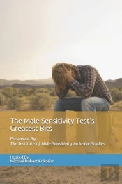 The Male Sensitivity Test'S Greatest Bits