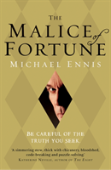 The Malice Of Fortune