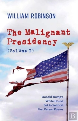 Bertrand.pt - The Malignant Presidency (Volume I)