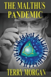 The Malthus Pandemic