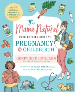 Bertrand.pt - The Mama Natural Week-By-Week Guide To Pregnancy And Childbirth