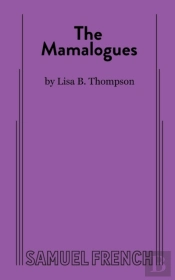 The Mamalogues