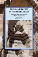 The Mamluk City In The Middle East
