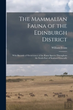 Bertrand.pt - The Mammalian Fauna Of The Edinburgh Dis