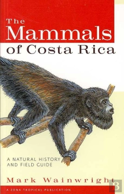 Bertrand.pt - The Mammals Of Costa Rica