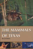 The Mammals Of Texas
