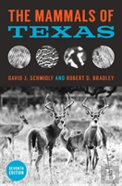 The Mammals Of Texas