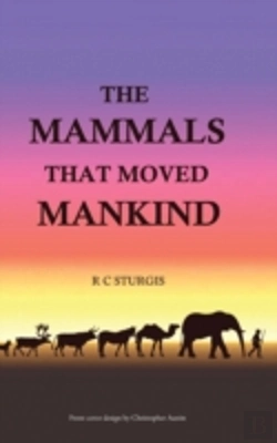 Bertrand.pt - The Mammals That Moved Mankind