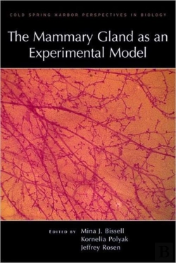 Bertrand.pt - The Mammary Gland As Experimental Model