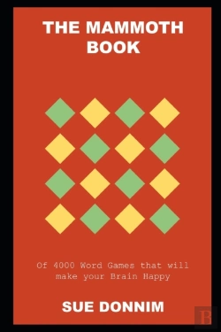 Bertrand.pt - The Mammoth Book Of 4000 Word Games That Will Make Your Brain Happy