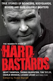 The Mammoth Book Of Hard Bastards