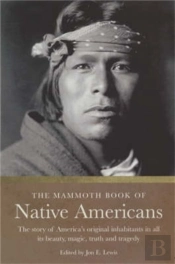 The Mammoth Book Of Native Americans