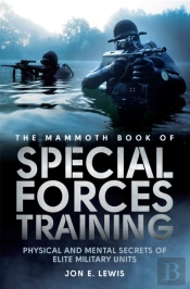 The Mammoth Book Of Special Forces Training