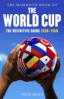 The Mammoth Book Of The World Cup