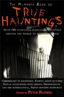Bertrand.pt - The Mammoth Book Of True Hauntings