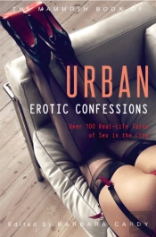 The Mammoth Book Of Urban Erotic Confessions