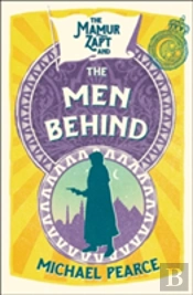 The Mamur Zapt And The Men Behind