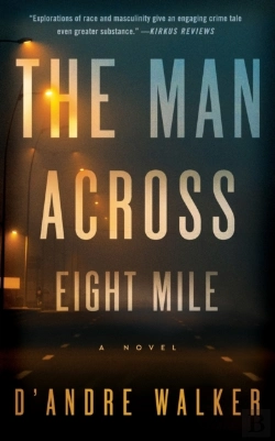 Bertrand.pt - The Man Across Eight Mile
