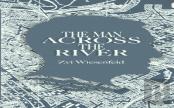 The Man Across The River