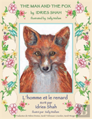 The Man And The Fox -- L'Homme Et Le Renard
