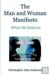 The Man And Woman Manifesto