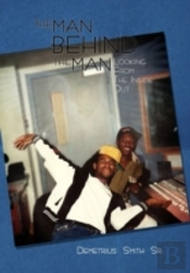 The Man Behind The Man