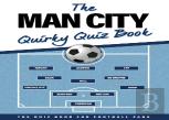 The Man City Quirky Quiz Book