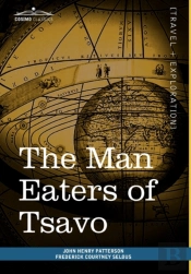 The Man Eaters Of Tsavo