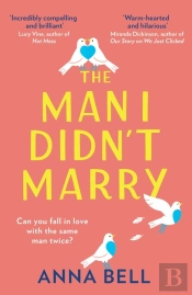 The Man I Didnâ€™T Marry