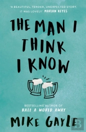 The Man I Think I Know