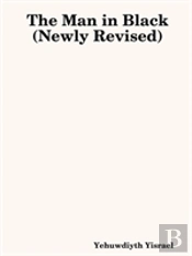 The Man In Black (Newly Revised)