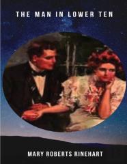 The Man In Lower Ten (Annotated)