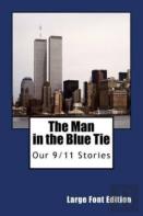 The Man In The Blue Tie (Large Font Edition)