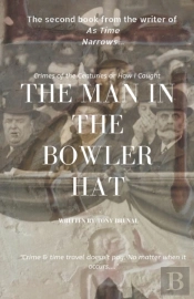 The Man In The Bowler Hat