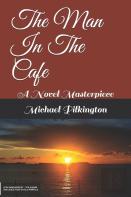 The Man In The Cafe