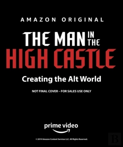 Bertrand.pt - The Man In The High Castle: Creating The Alt World