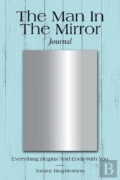 The Man In The Mirror Journal