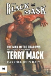 The Man In The Shadows: The Complete Bla
