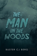 The Man In The Woods