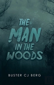 The Man In The Woods