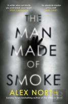 The Man Made Of Smoke
