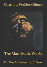 The Man-Made World