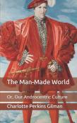 The Man-Made World