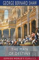 The Man Of Destiny (Esprios Classics)
