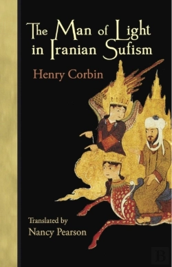 Bertrand.pt - The Man Of Light In Iranian Sufism